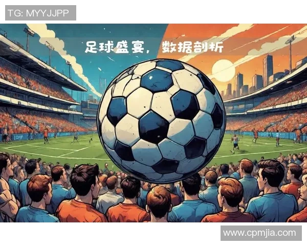 全球足球巨星风采尽显的精彩瞬间回顾与分析 全球足球巨星风采尽显的精彩瞬间回顾与分析